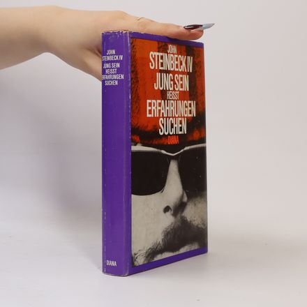 Jung sein heisst erfahrungen suchen