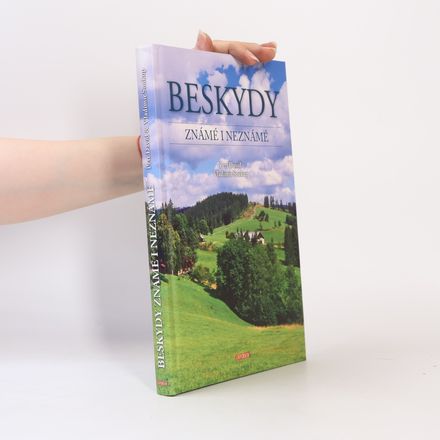 Beskydy známé i neznámé