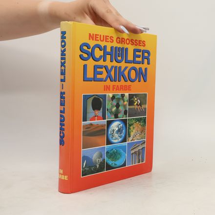 Neues grosses Schülerlexikon in Farbe