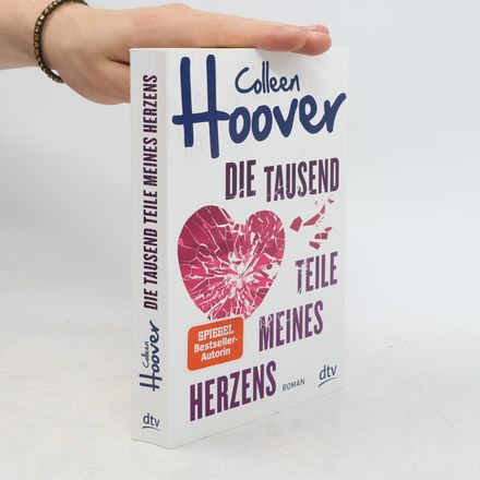 Die tausend Teile meines Herzens