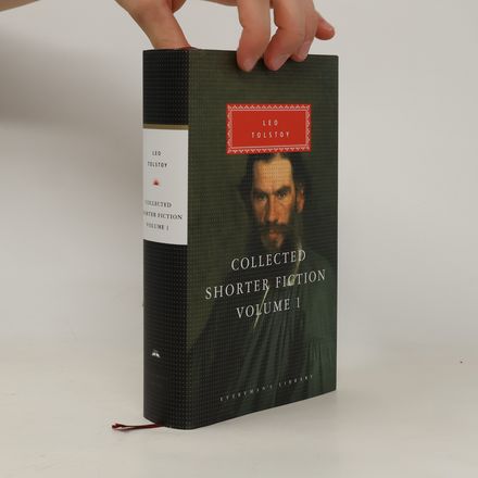 Everyman's Library: Collected Shorter Fiction Volume 1