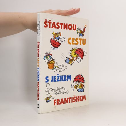 Šťastnou cestu s Ježkem Františkem