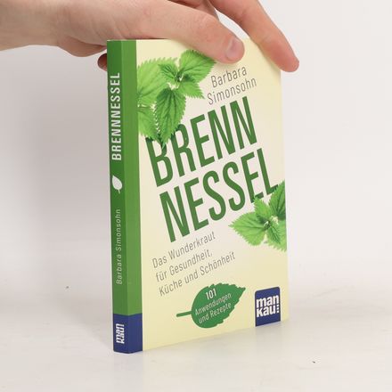 Brennnessel. Kompakt-Ratgeber
