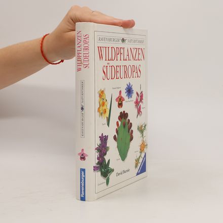 Wildpflanzen Südeuropas