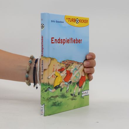 Die Turbokicker - 1: Endspielfieber