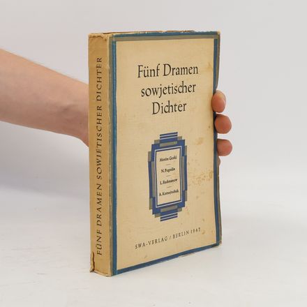 Fünf Dramen sowjetischer Dichter