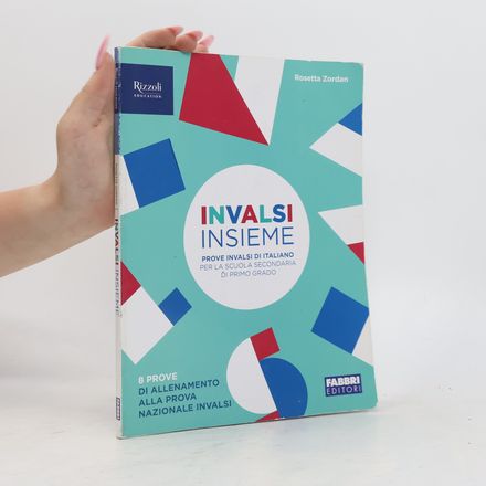 INVALSI insieme. Prove INVALSI di Italiano. Per la scuola media