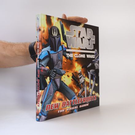 Star Wars Clone Wars New Battle Fronts The Visual Guide