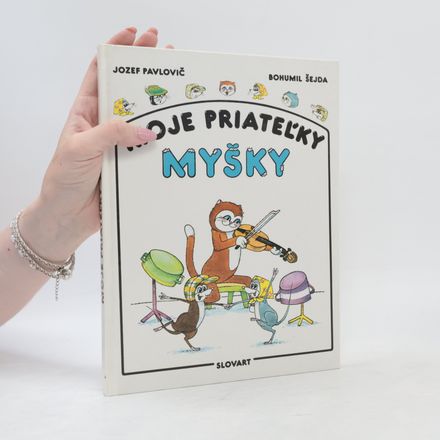 Moje priateľky myšky