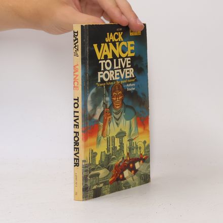 To Live Forever