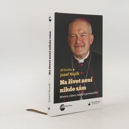Na život není nikdo sám - Hovory o lásce, naději a porozumění