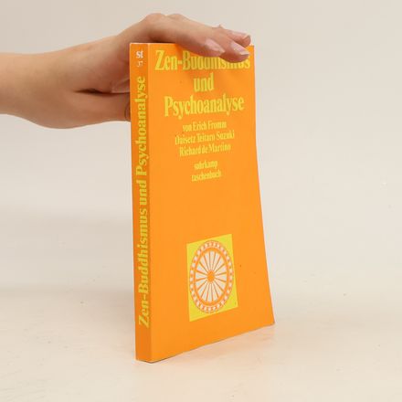 Zen-Buddhismus und Psychoanalyse