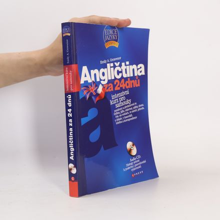 Angličtina za 24 dnů. Intenzivní kurz pro samouky
