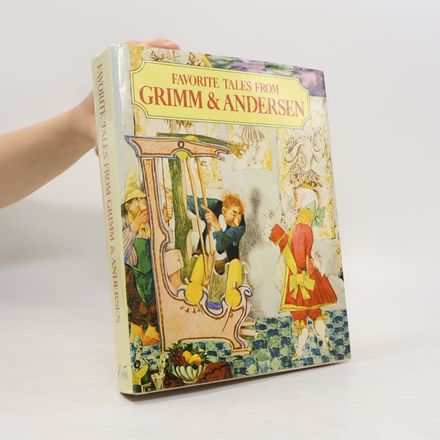 Favorite Tales from Grimm and Andersen