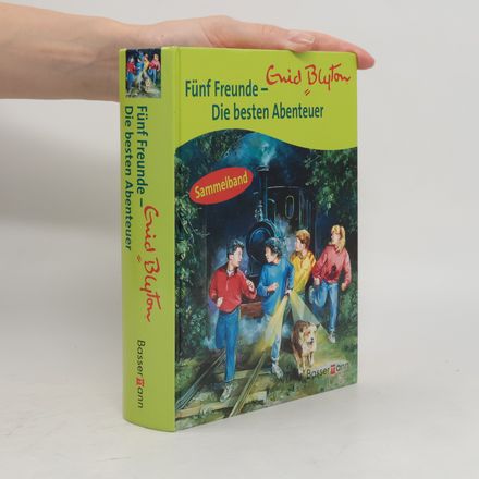 Fünf Freunde - die besten Abenteuer