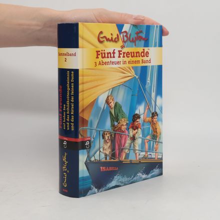 Fünf Freunde - 3 Abenteuer in einem Band