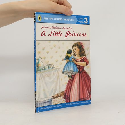 Puffin Young Readers - 3: Frances Hodgson Burnett's A Little Princess