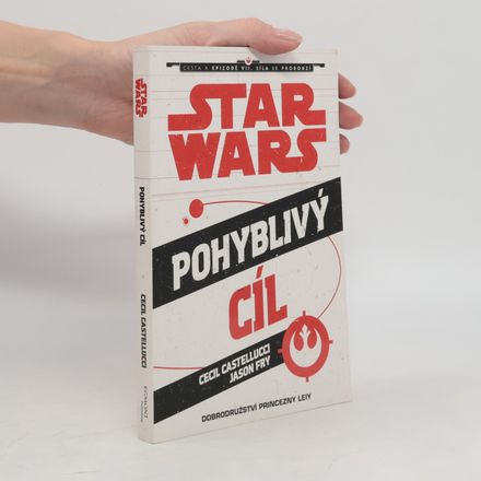 Star Wars. Pohyblivý cíl