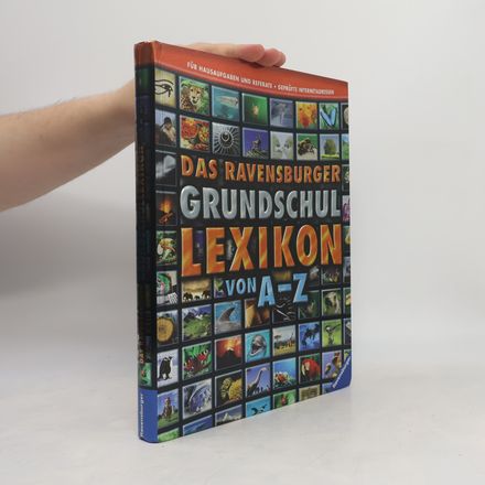 Das Ravensburger Grundschullexikon von A - Z