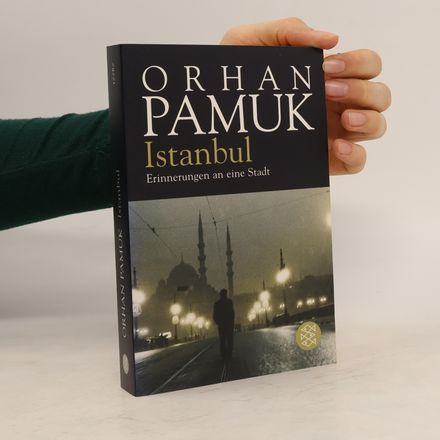 Istanbul - Erinnerungen an eine Stadt
