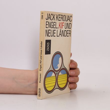 Engel, Kif und neue Länder