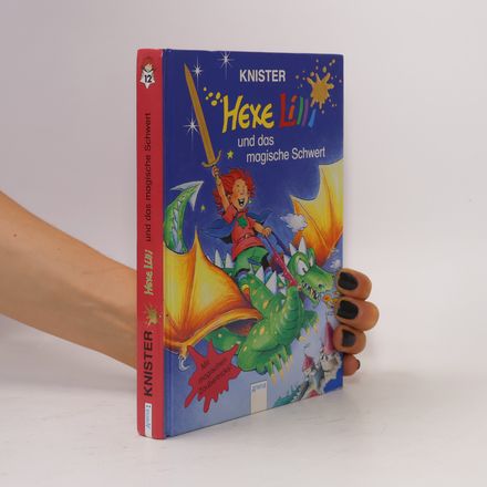 Hexe Lilli und das magische Schwert