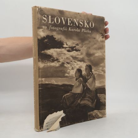 Slovensko ve fotografii Karola Plicka