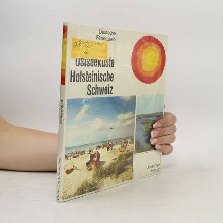 Ostseeküste – Holsteinische Schweiz