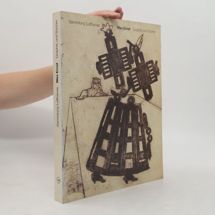 Max Ernst, Graphik und Bücher
