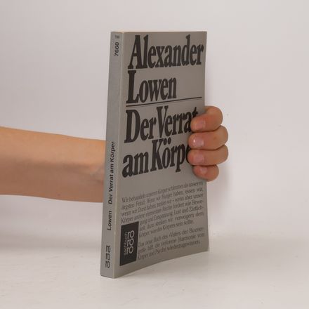 Der Verrat am Körper
