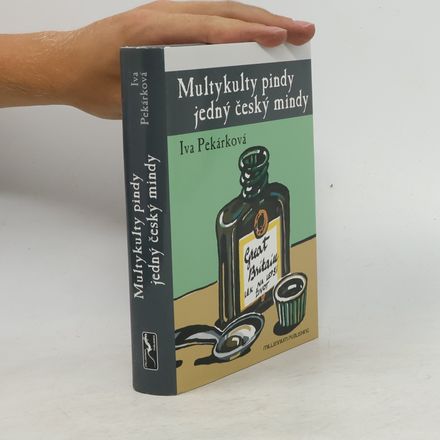 Multykulty pindy jedný český mindy