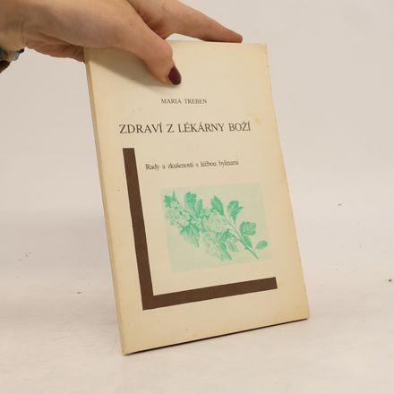Zdraví z lékárny boží