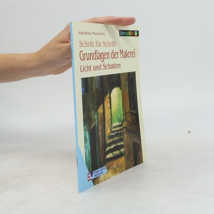 Grundlagen der Malerei - Licht und Schatten