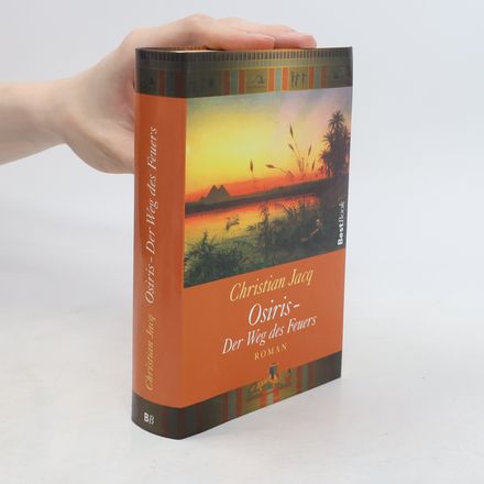 Osiris. Der Weg des Feuers