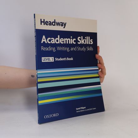Headway academic skills (reading, writing, and study skills) level 2 Student's book