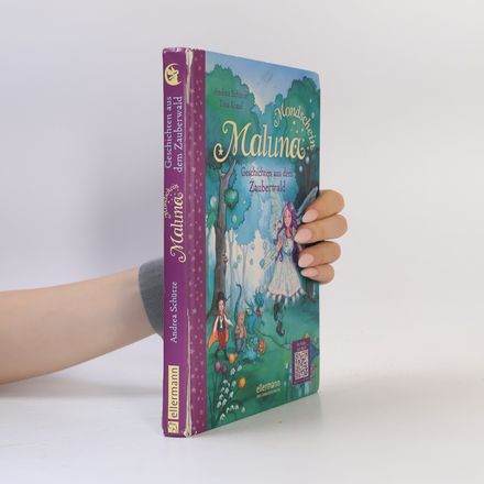 Maluna Mondschein - Geschichten aus dem Zauberwald
