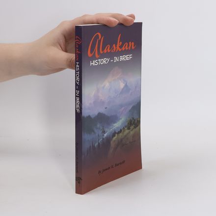 Alaskan History - In Brief