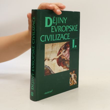 Dějiny evropské civilizace. I.