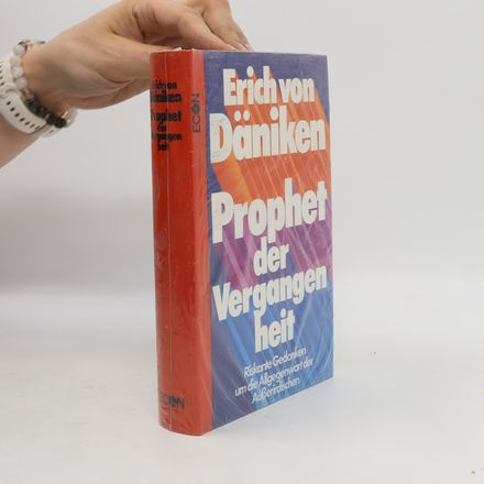 Prophet der Vergangen heit