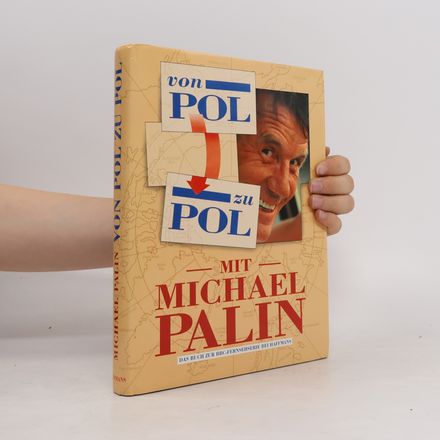 Von Pol zu Pol mit Michael Palin