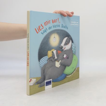 Lies mir vor! Sagt der kleine Dachs