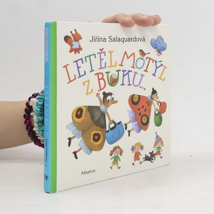 Letěl motýl z buku...