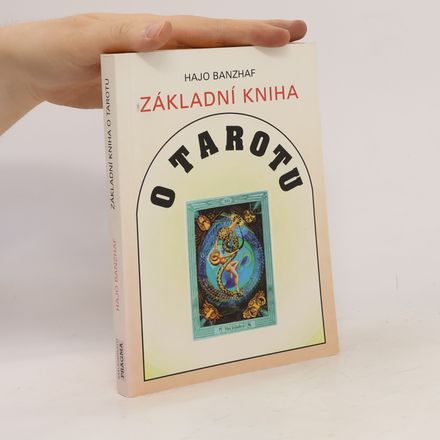 Základní kniha o Tarotu