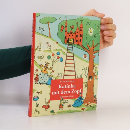 Die wunderbaren Abenteuer von Katinka mit dem Zopf
