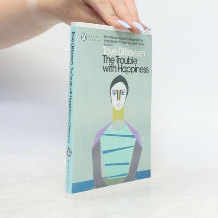 The Trouble with Happiness