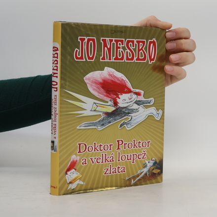 Doktor Proktor a velká loupež zlata