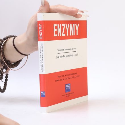 Enzymy. Stavební kameny života. Jak působí, pomáhají a léčí.