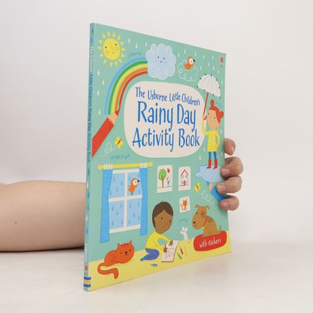 The Usborne Little Children's Rainy Day Activity Book