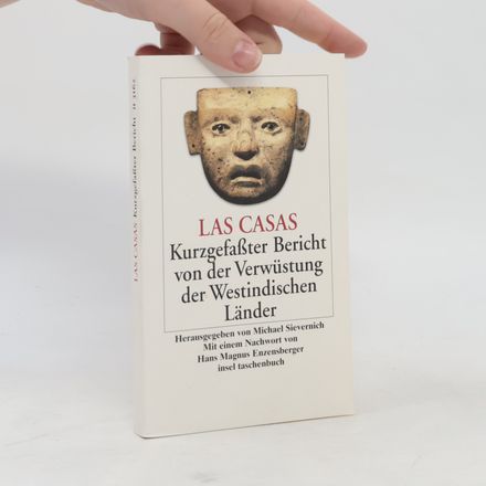 Insel Taschenbuch - 3162: Kurzgefaßter Bericht von der Verwüstung der westindischen Länder