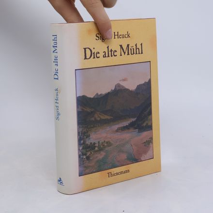 Die alte Mühl